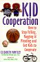 Filled with applied skills that teach children to cooperate, and help parents handle discipline and anger with understanding and authority.