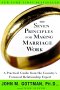 The seven principles that guide couples toward harmonious and long-lasting relationships.